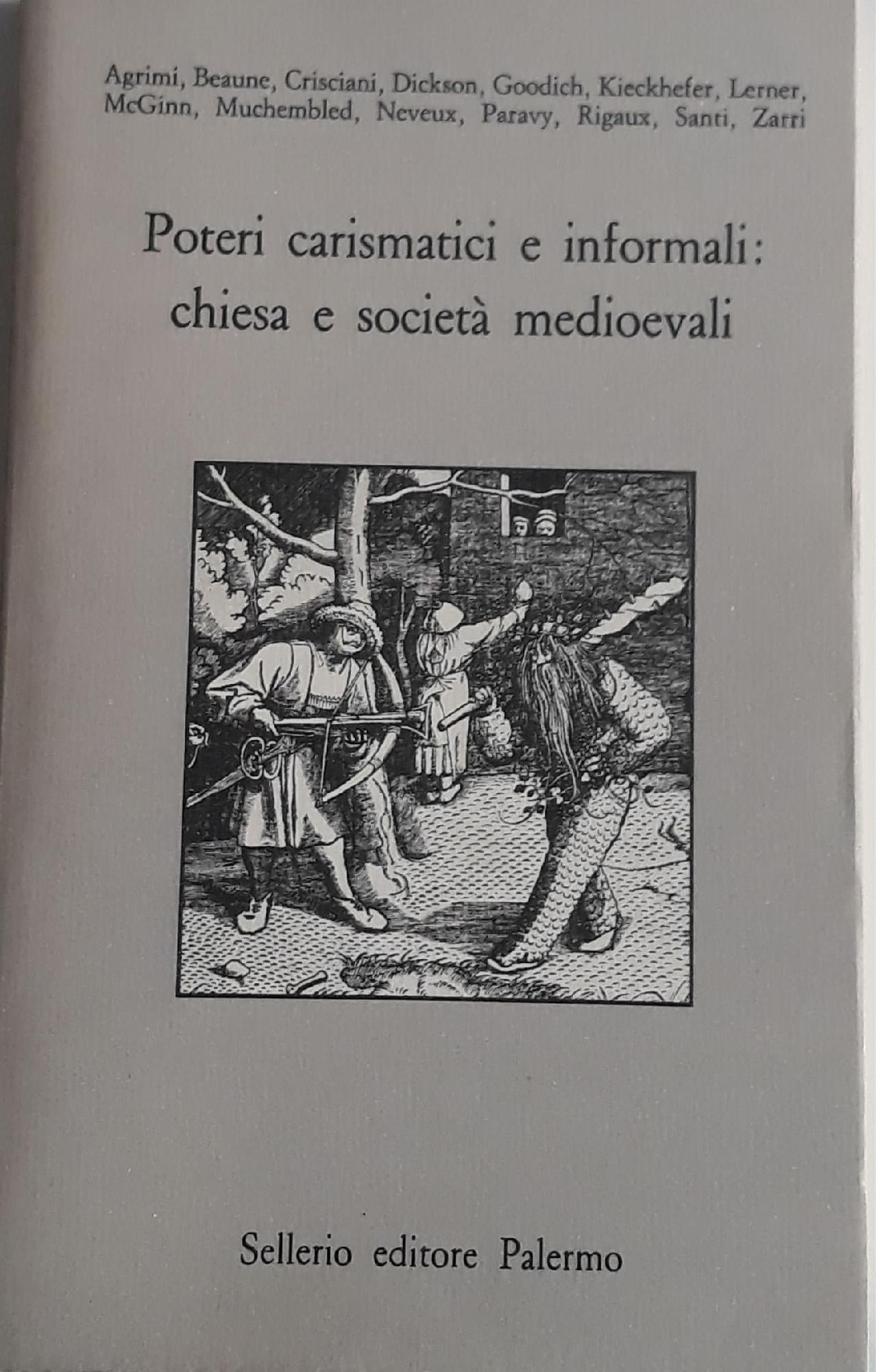 Poteri carismatici e informali: chiesa e società medioevali - copertina