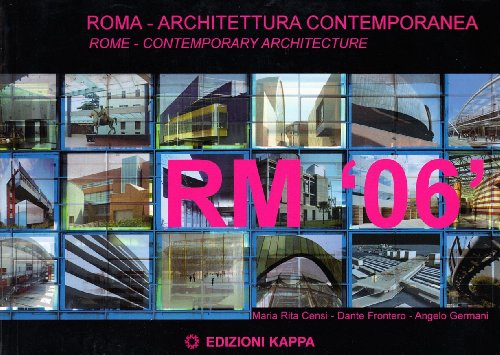 Roma '06. Roma, architettura contemporanea - copertina
