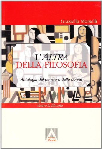 L'altra della filosofia. Antologia del pensiero delle donne - copertina