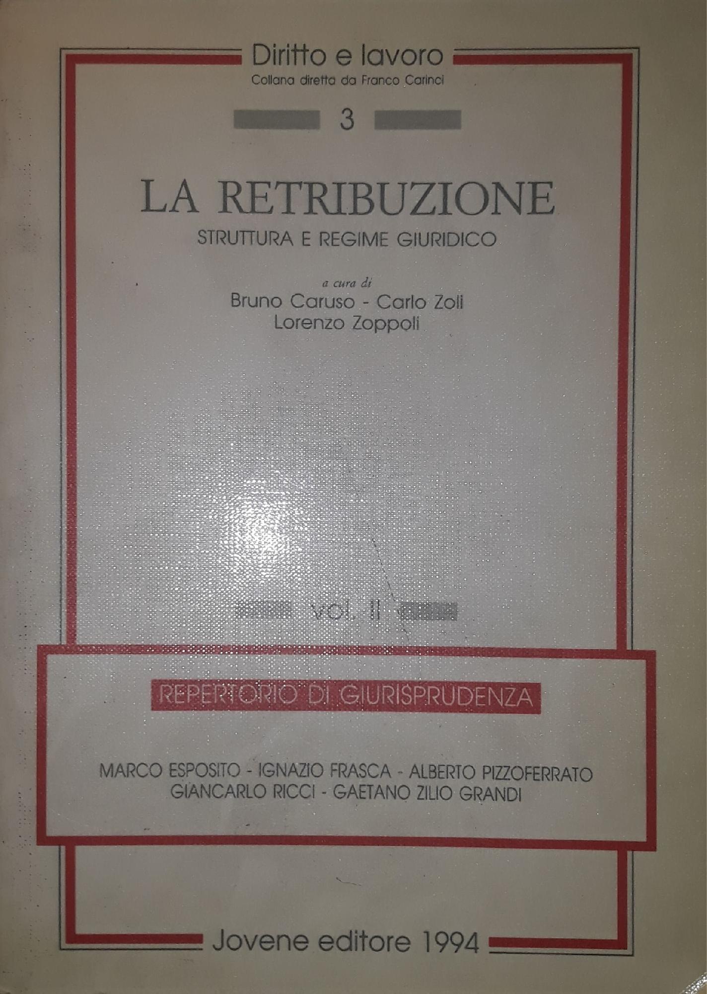 La retribuzione, struttura e regime giuridico (Vol. 2) - copertina