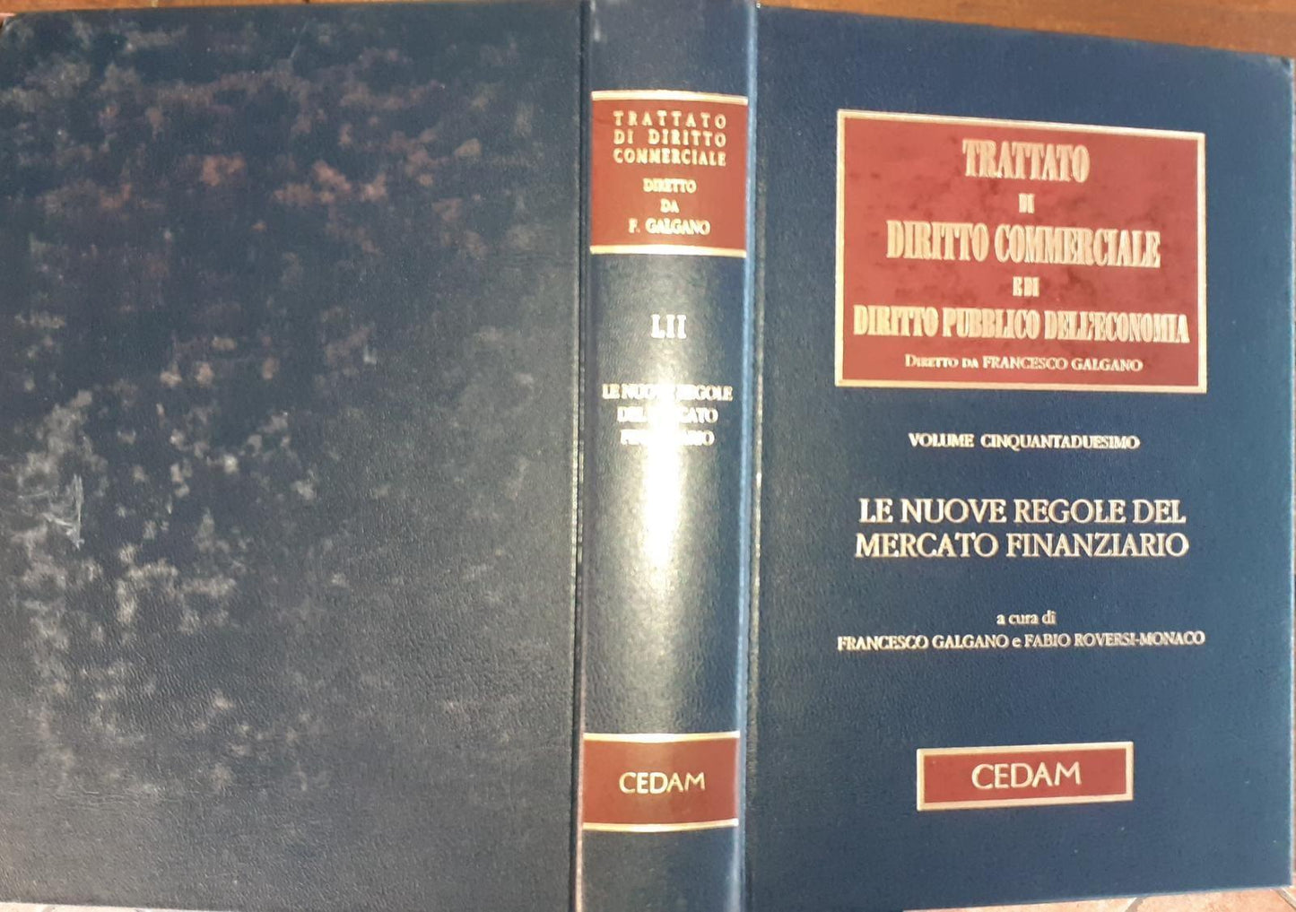 Le nuove regole del mercato finanziario : la Legge 28 dicembre 2005, n. 262 Disposizioni per la tutela del risparmio e la disciplina dei mercati finanziari. Volume 52 - copertina