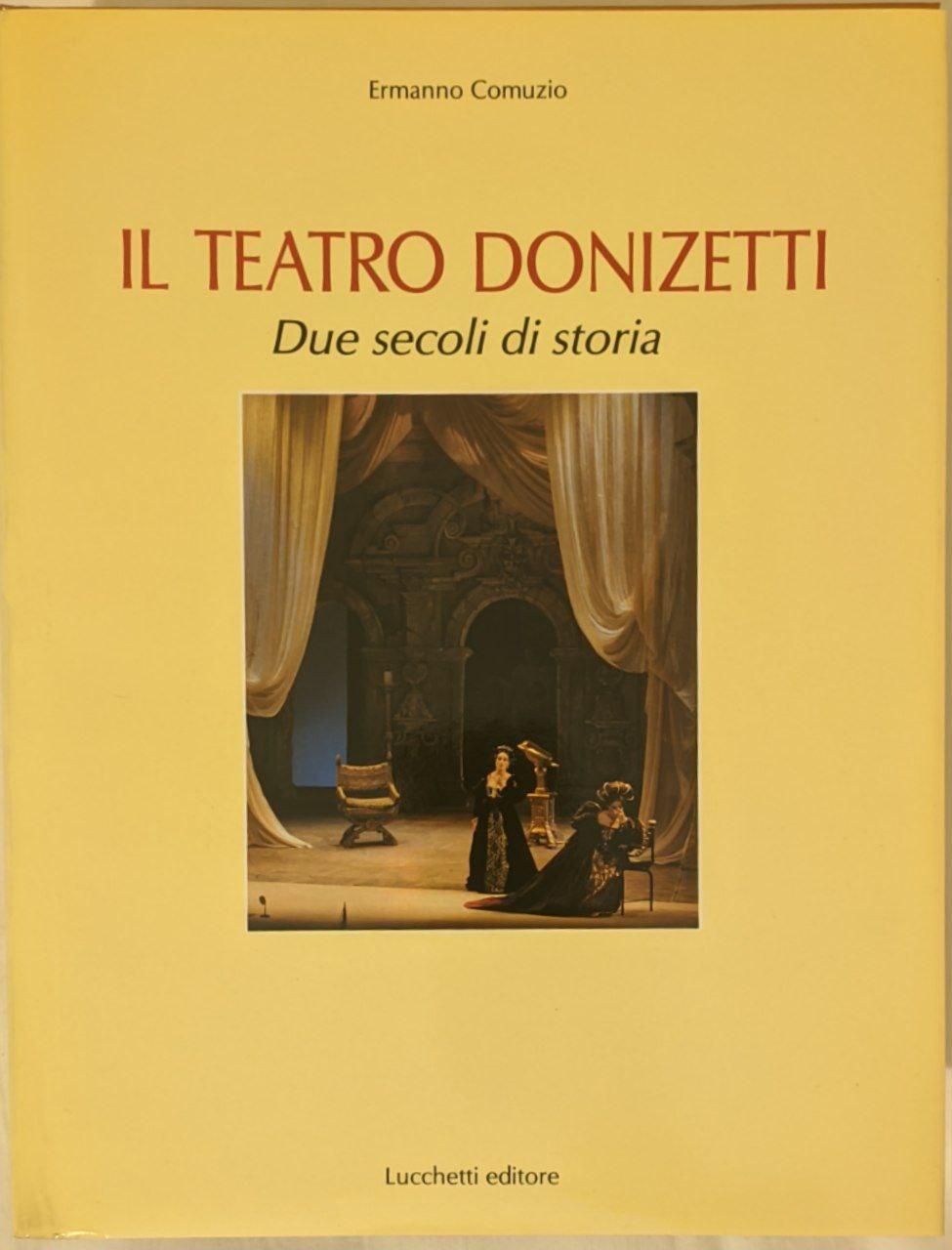 Il Teatro Donizetti (2 Volumi) - copertina