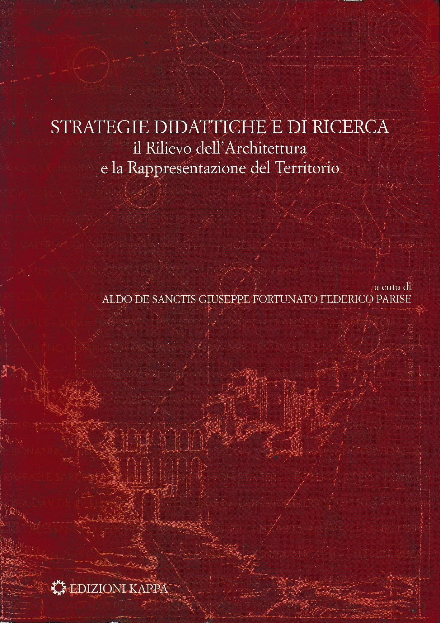 Strategie didattiche e di ricerca : il rilievo dell'architettura e la rappresentazione del territorio - copertina