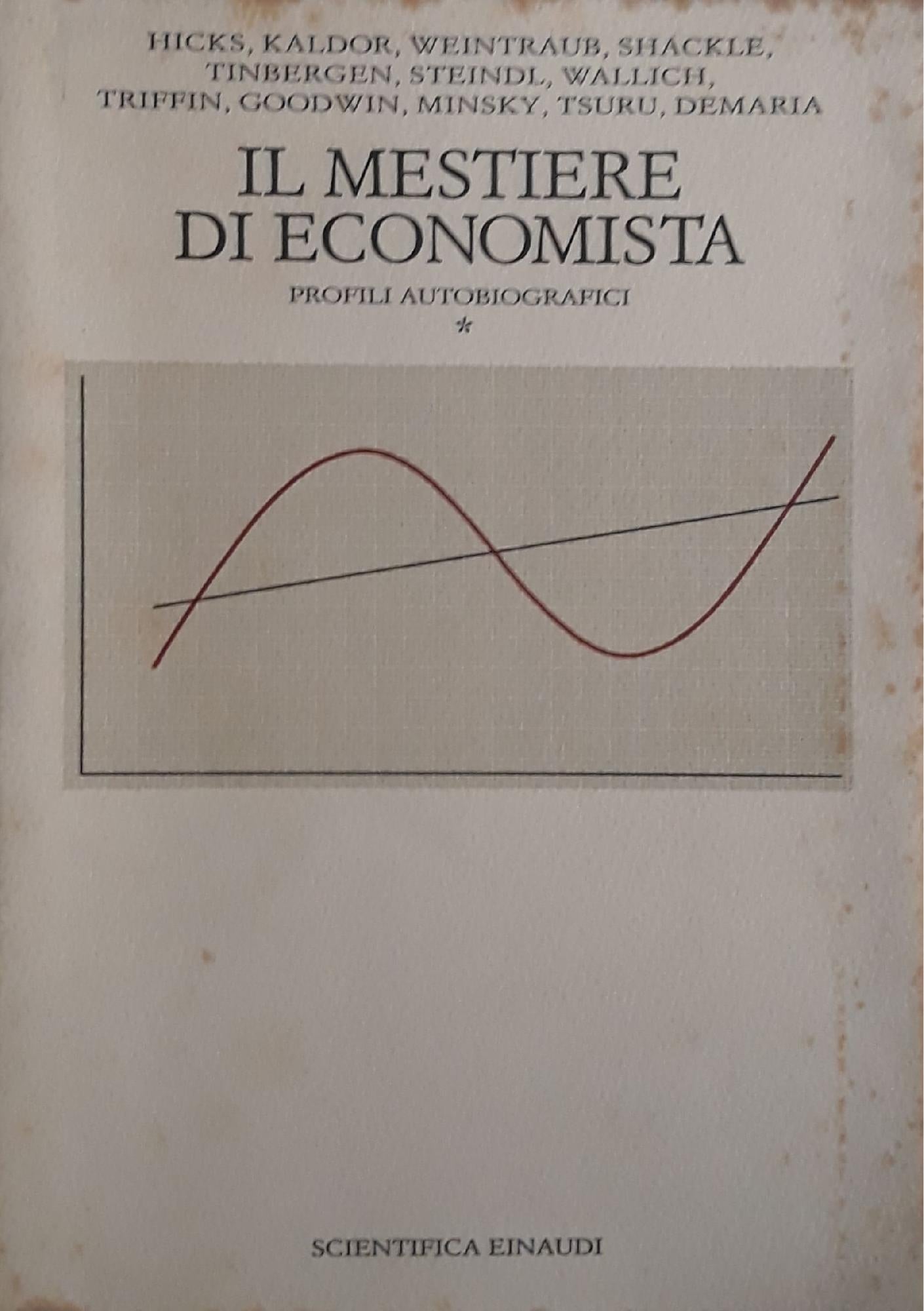 Il mestiere di economista: profili autobiografici - copertina