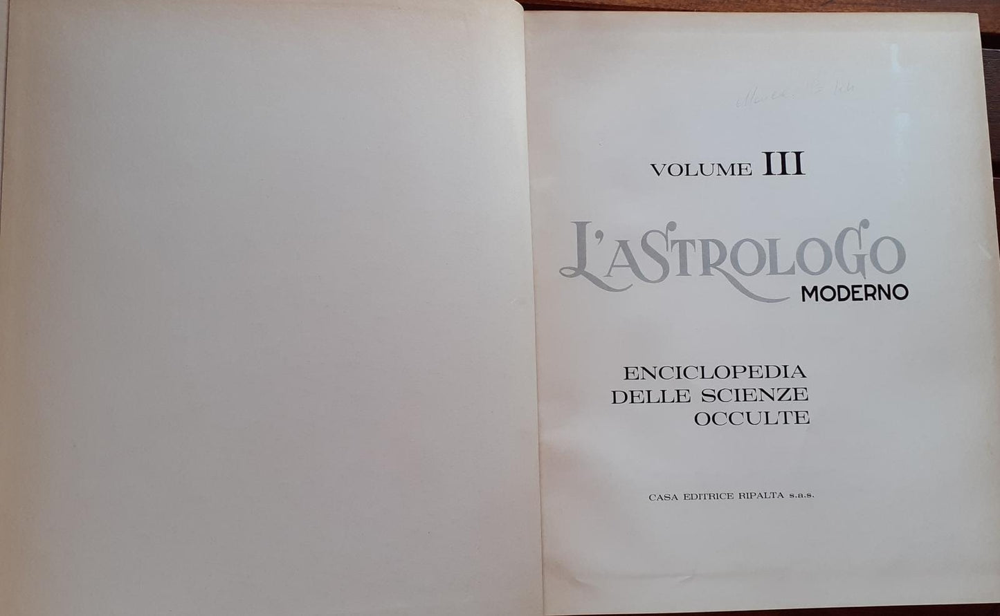L'astrologia moderno . Volume III. Enciclopedia delle scienze occulte - copertina