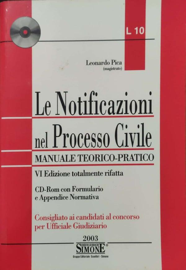 Le Notificazioni nel Processo Civile. Manuale teorico-pratico - copertina