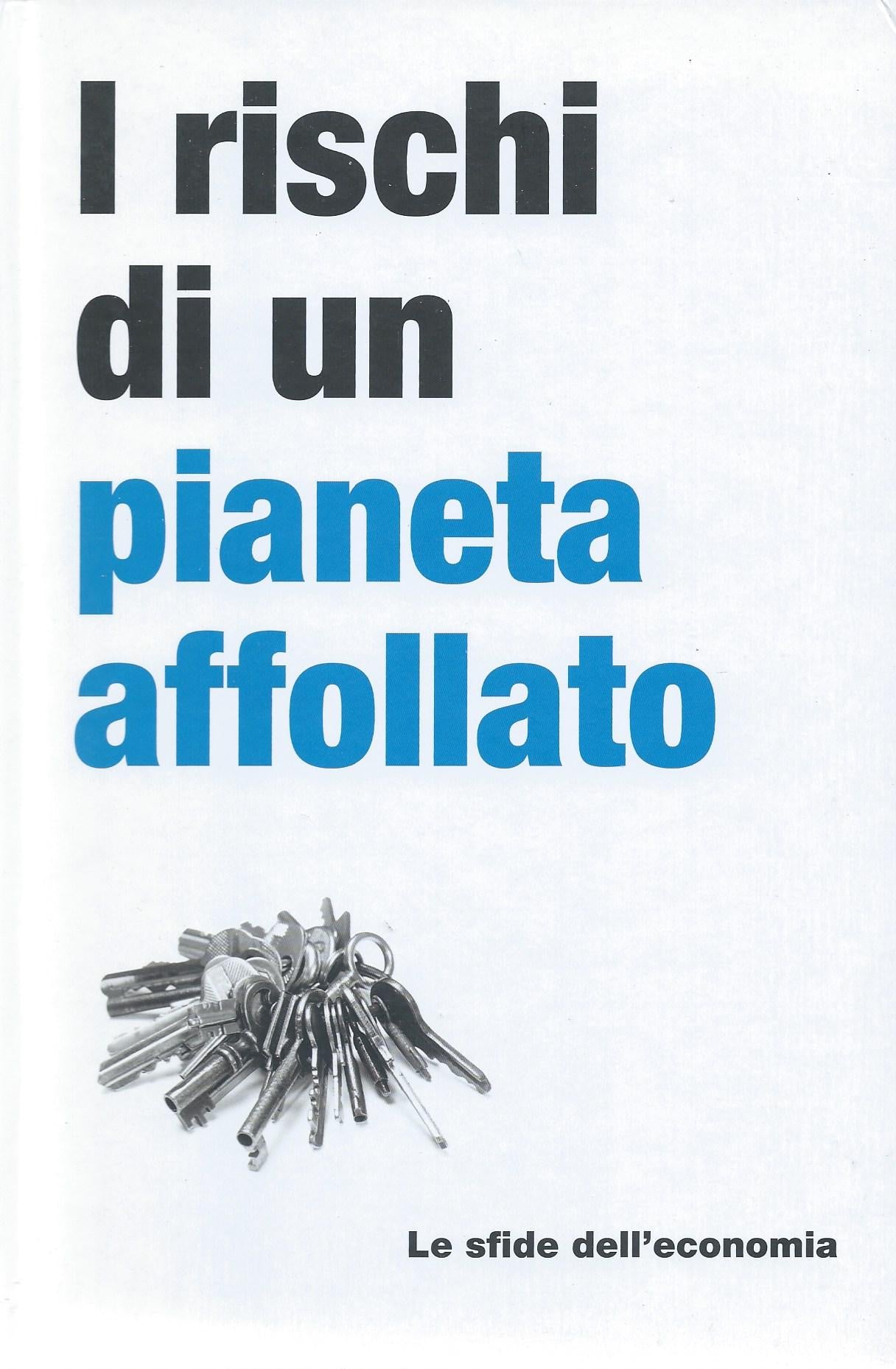 I rischi di un pianeta affollato - Le sfide dell'economia, 14 - copertina