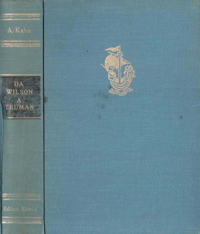 Da Wilson a Truman. Trent'anni di politica americana - copertina