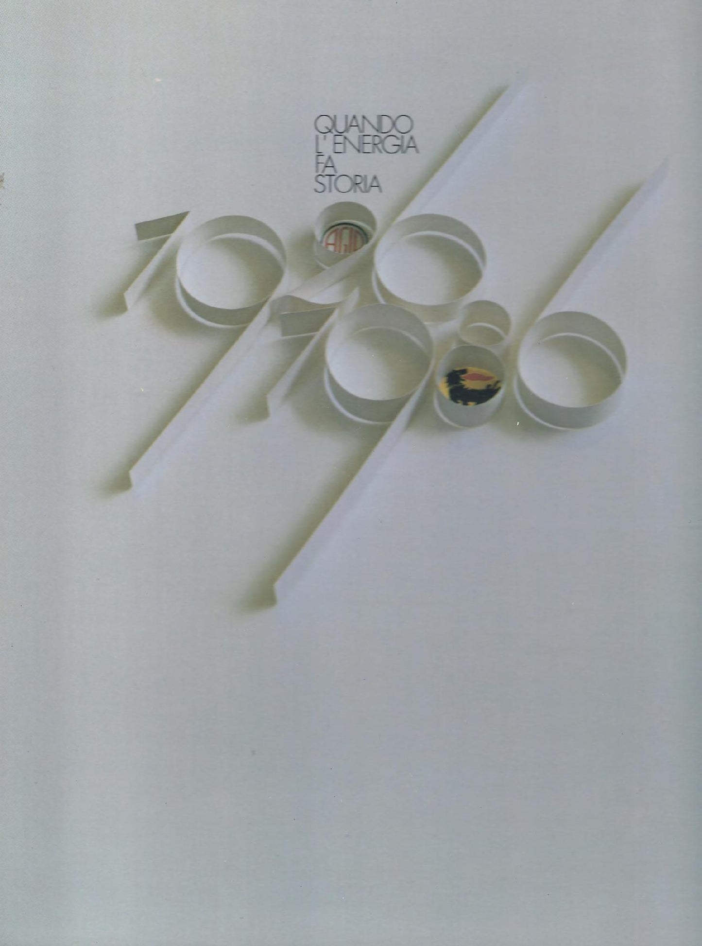 Quando l'energia fa storia - Il futuro ha 60 anni - copertina