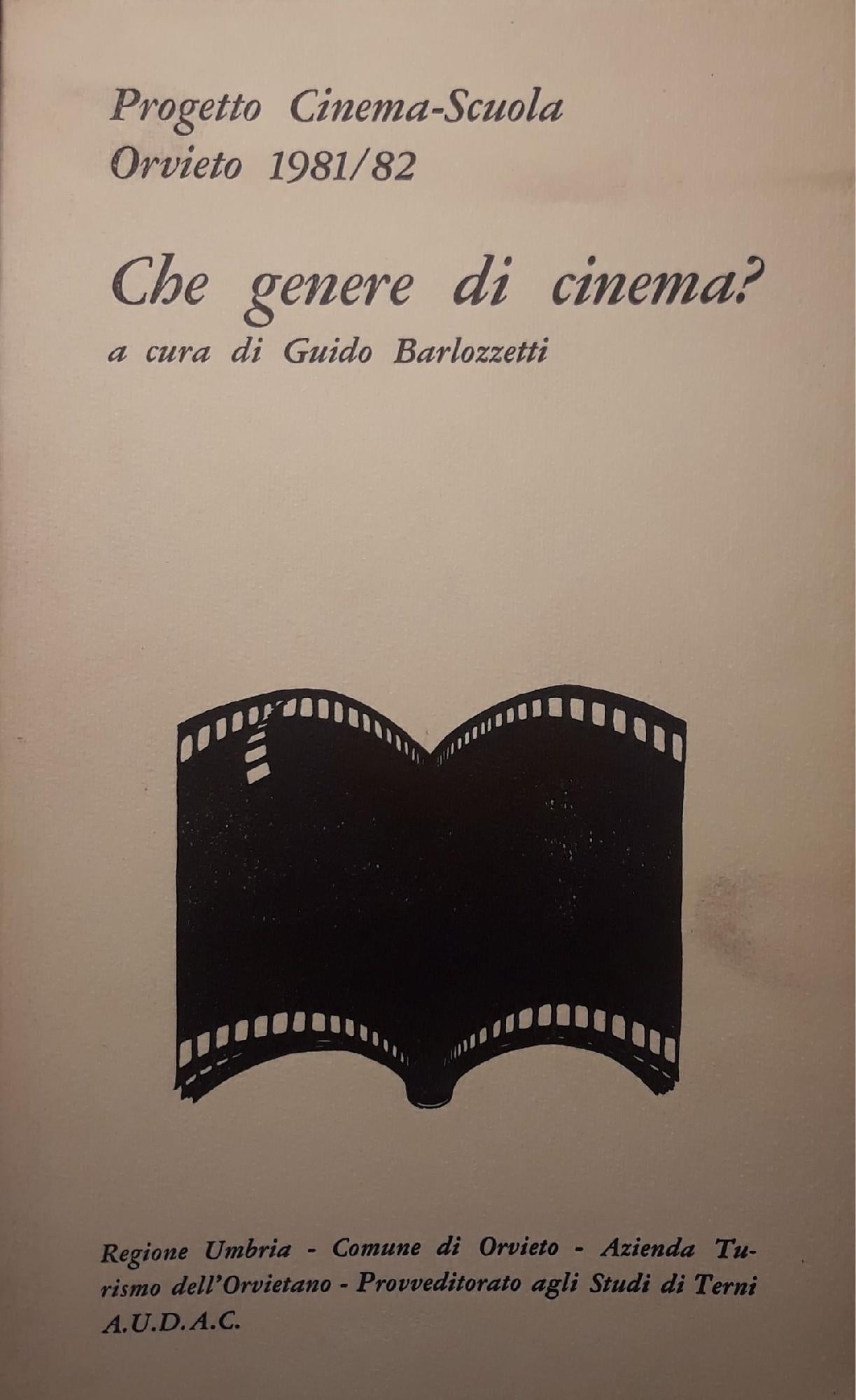 Che genere di cinema? progetto Cinema-Scuola Orvieto 1981-82 - copertina