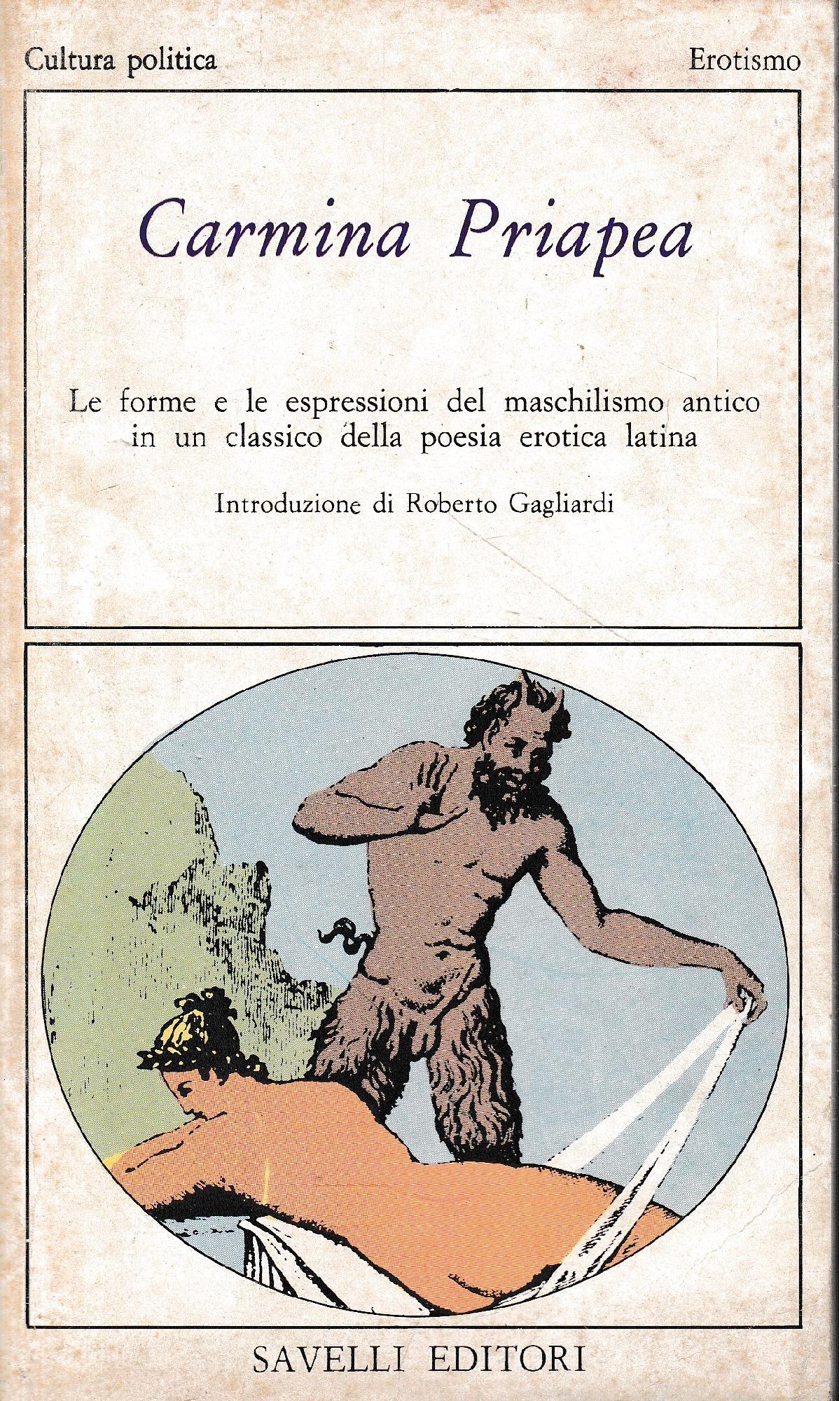 Carmina Priapea. testo Latino a fronte. - copertina