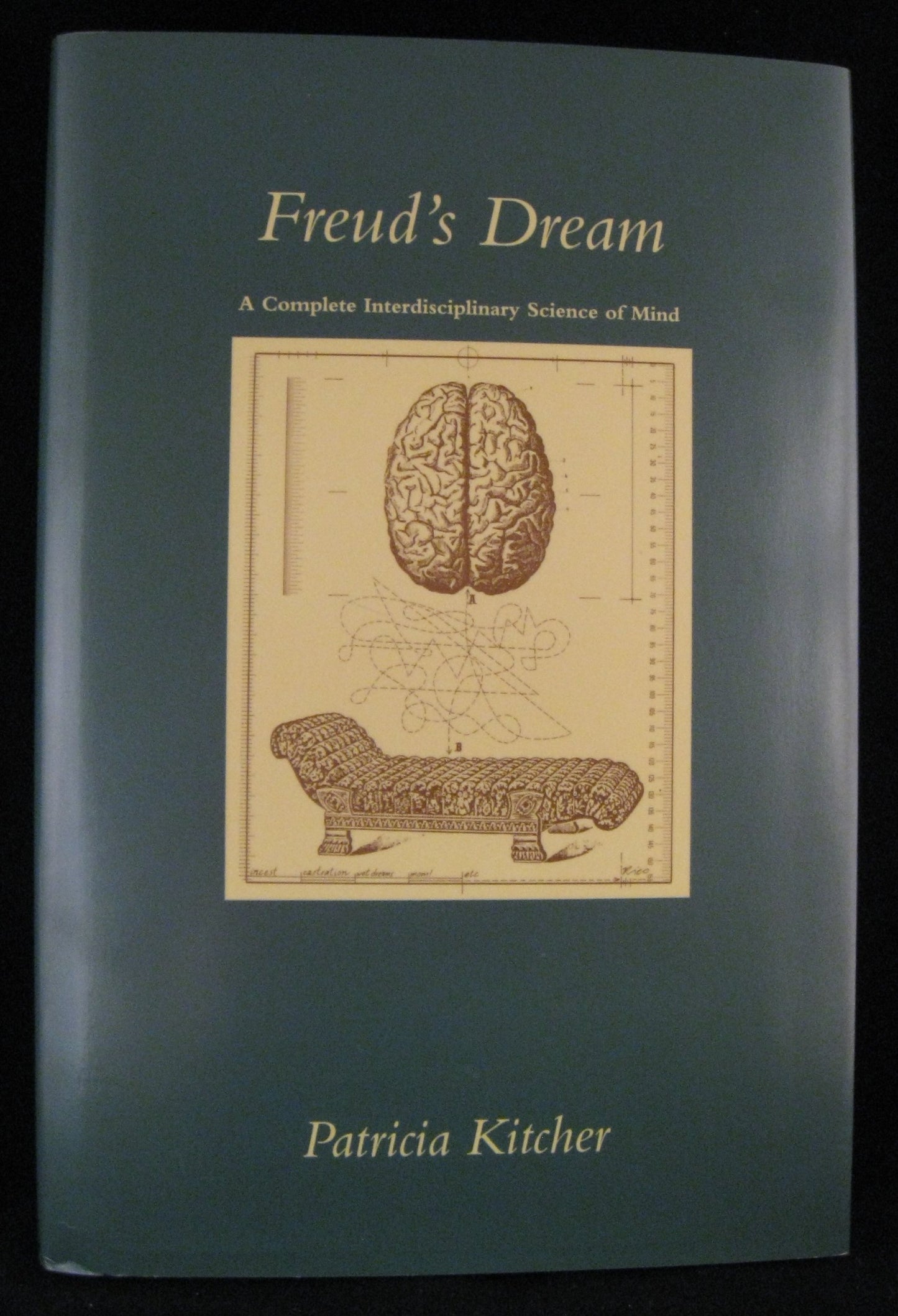 Freud's Dream: A Complete Interdisciplinary Science of Mind - copertina