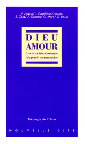 Dieu amour dans la tradition chrétienne et la pensée contemporaine - copertina