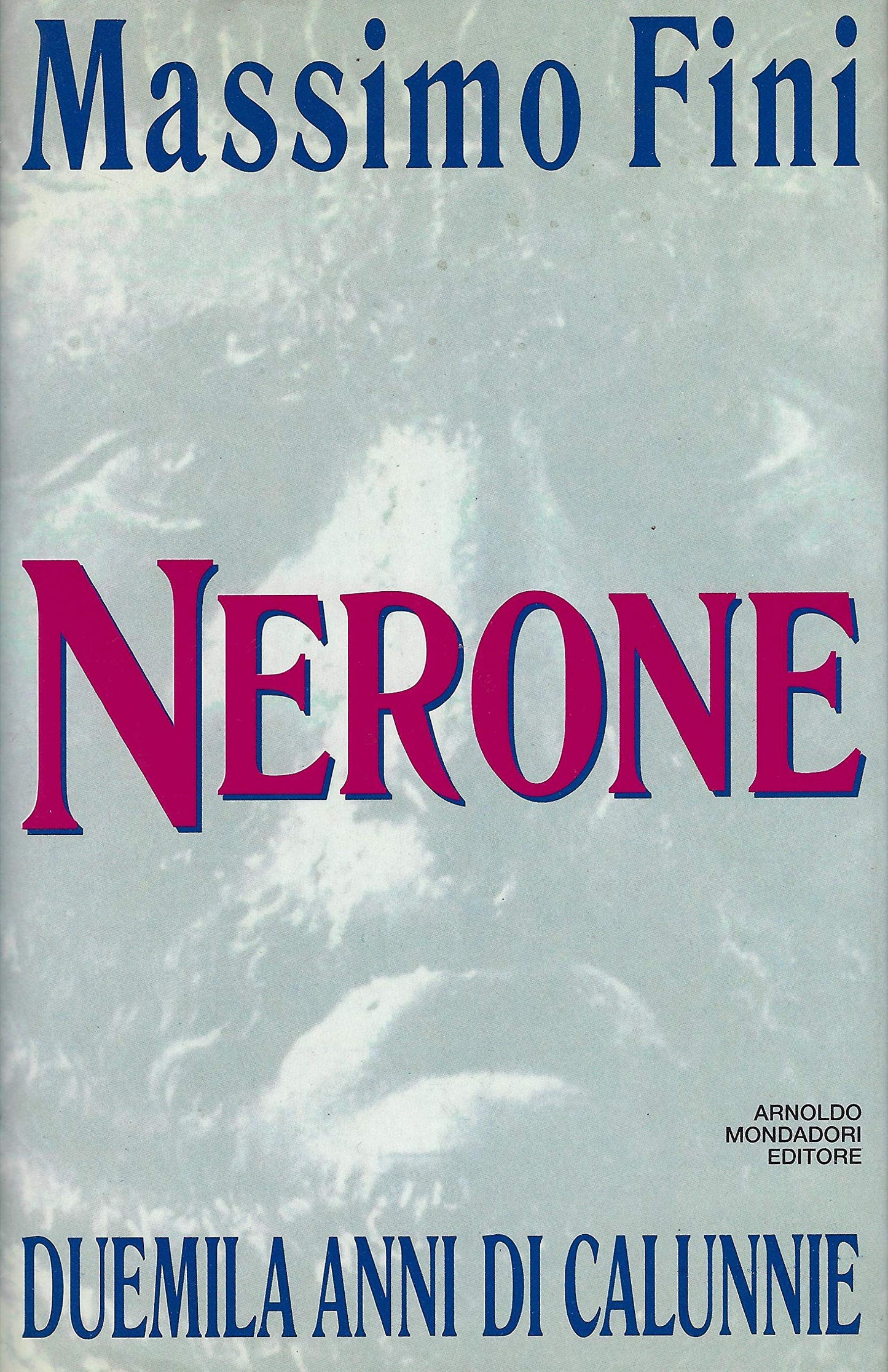 Nerone. Duemila anni di calunnie - copertina