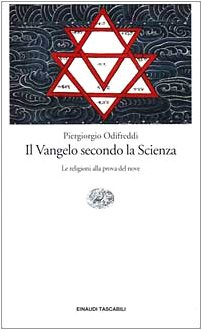 Il Vangelo secondo la scienza. Le religioni alla prova del nove - copertina