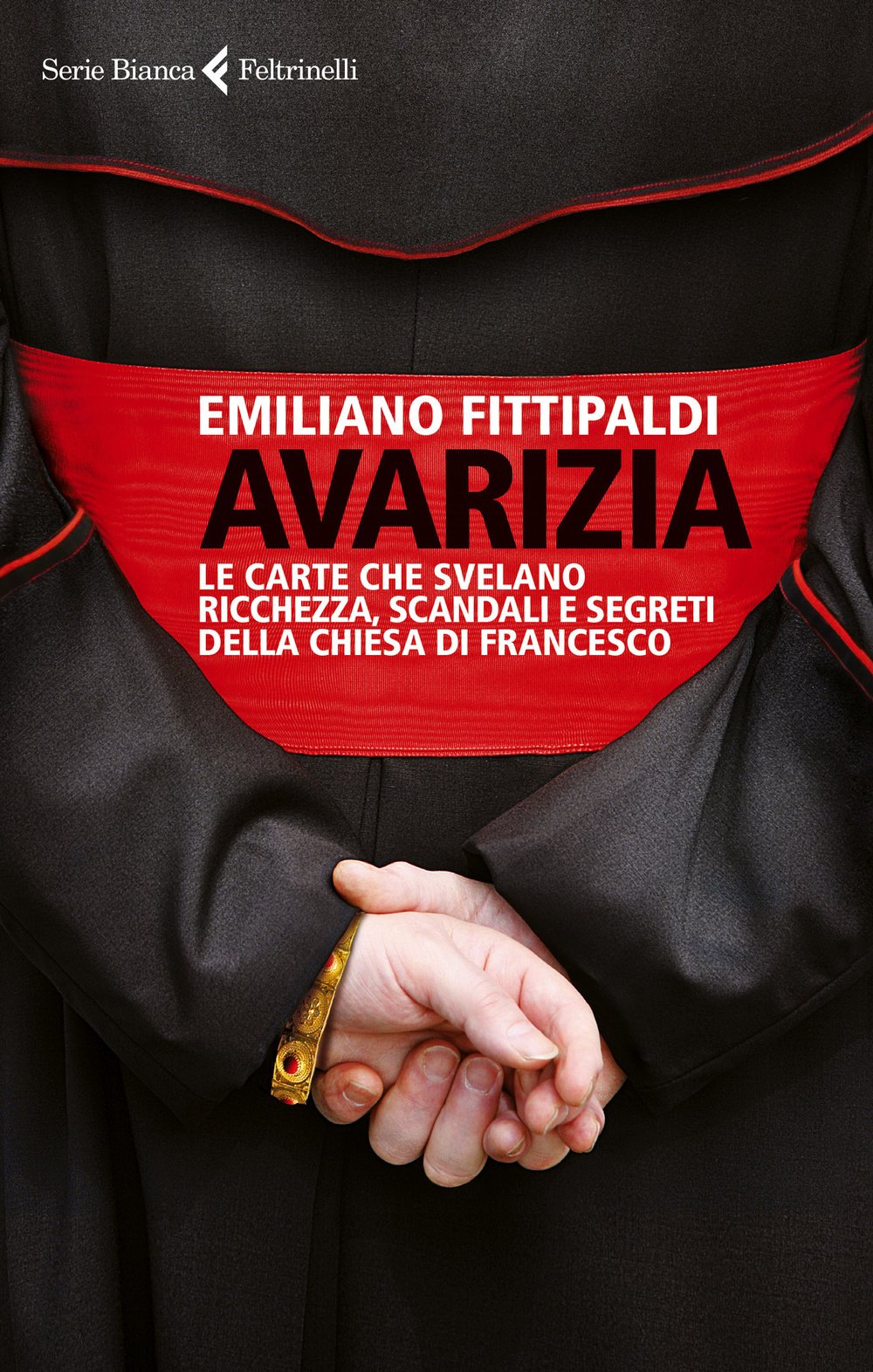 Avarizia. Le carte che svelano ricchezza, scandali e segreti della Chiesa di Francesco - copertina