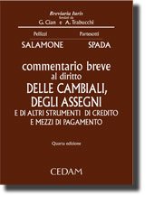 Commentario breve al diritto delle cambiali, degli assegni e di altri strumenti di credito e mezzi di pagamento - copertina