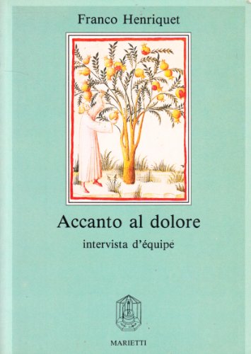 Accanto al dolore. Intervista d\'équipe - copertina