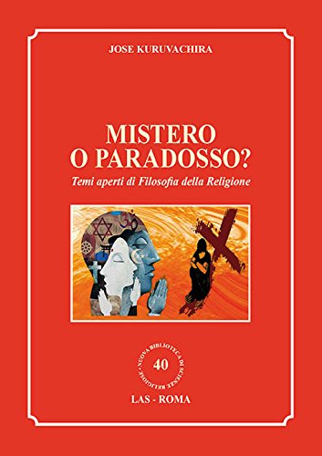 Mistero o paradosso? Temi aperti di filosofia della religione - copertina