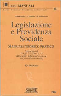 Legislazione e previdenza sociale. Manuale teorico pratico - copertina