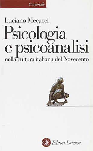 La psicologia e la psicoanalisi nella cultura italiana del Novecento - copertina