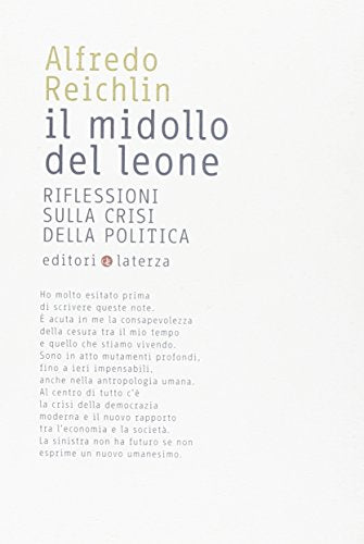 Il midollo del leone. Riflessioni sulla crisi della politica - copertina