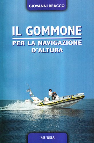 Il gommone per la navigazione d'altura - copertina