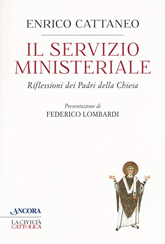 Il servizio ministeriale. Riflessioni dei Padri della Chiesa - copertina