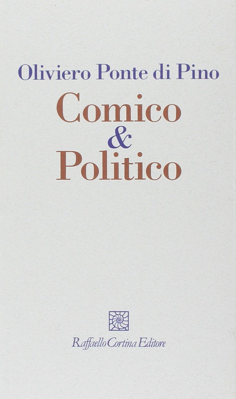 Comico & politico, Beppe Grillo e la crisi della democrazia - copertina
