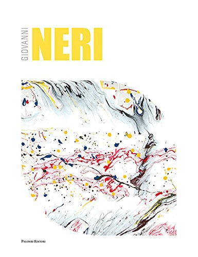 Giovanni Neri. Catalogo della mostra (Roma, 17 maggio-12 giugno 2018). Ediz. italiana e inglese - copertina