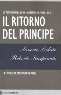 Il ritorno del principe. La criminalità dei potenti in Italia - copertina