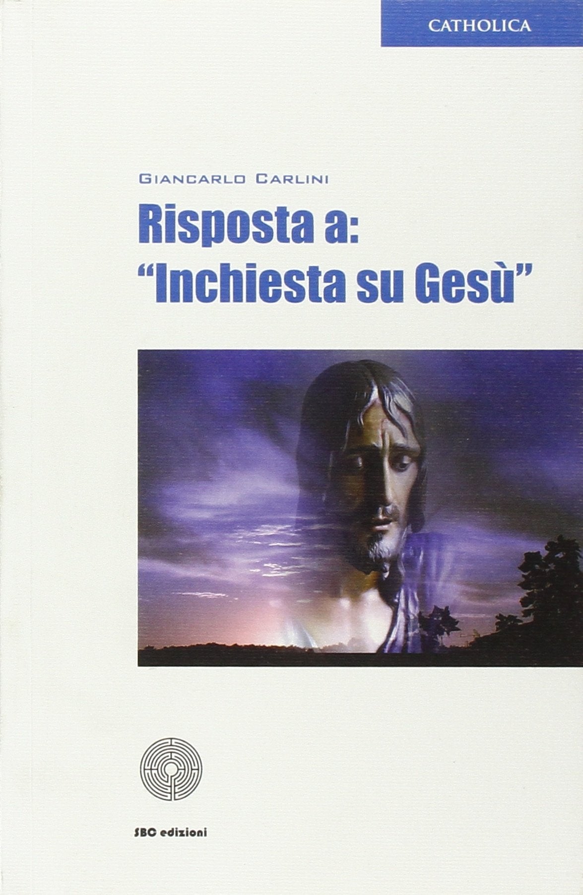Risposta a: «Inchiesta su Gesù» - copertina