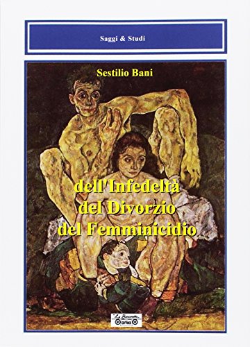 Dell'infedeltà, del divorzio, del femminicidio - copertina