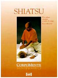 Shiatsu. Favorire la circolazione dell'energia vitale - copertina