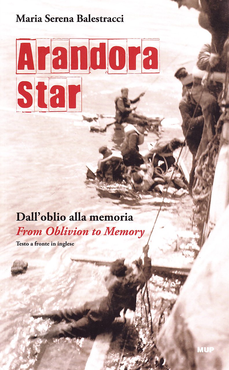 Arandora Star. Dall'oblio alla memoria-From oblivion to memory. Ediz. bilingue - copertina