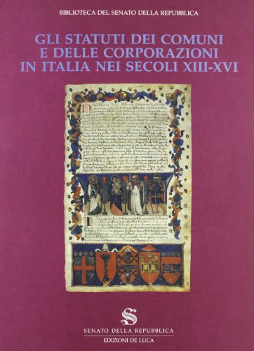 Gli Statuti dei comuni e delle corporazioni in Italia nei secoli XIII-XVI - copertina