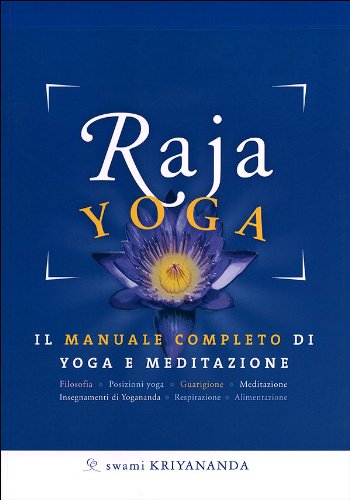 Rajayoga. Lezioni Di Yoga Pratico - copertina
