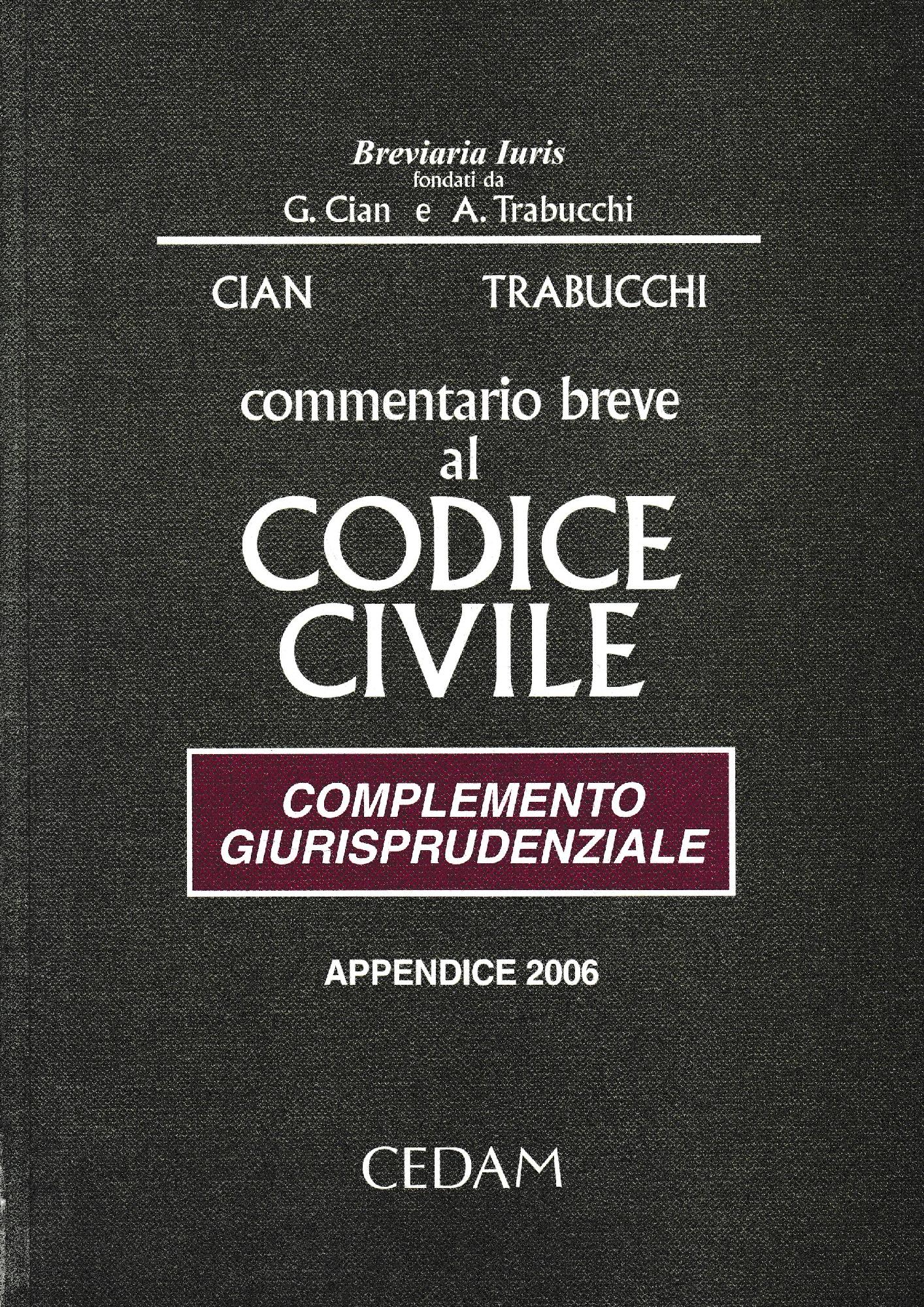 Commentario breve al Codice civile. Complemento giurisprudenziale. Appendice 2006 - copertina