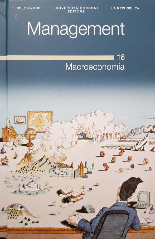 Management. Macroeconomia (Vol 16) - copertina