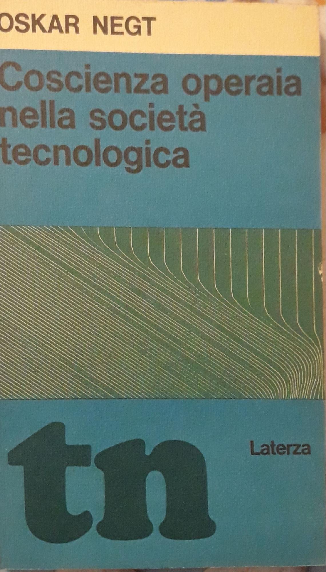 Coscienza operaia nella società tecnologica - copertina