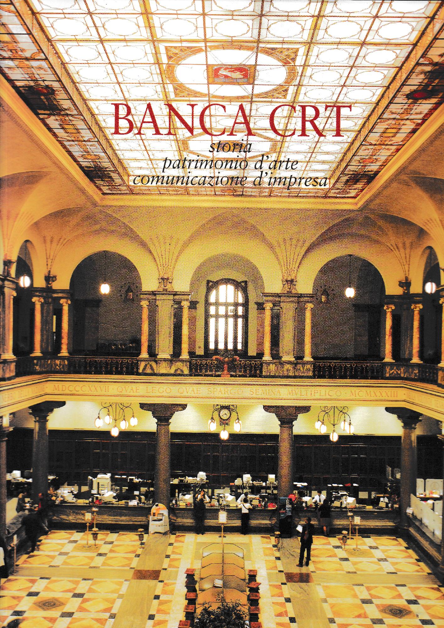 BANCA CRT storia - patrimonio d'arte - comunicazione d'impresa - copertina