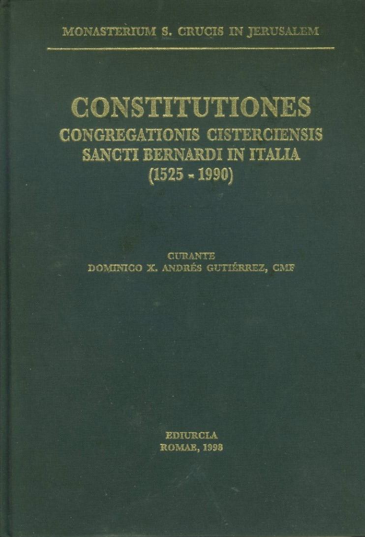 Constitutiones Congregationis Cisterciensis Sancti Bernardi in Italia saeculorum decursu promulgatae, 1525 - 1990 - copertina
