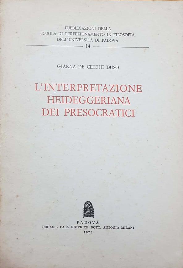 L'interpretazione Heideggeriana dei presocratici - copertina