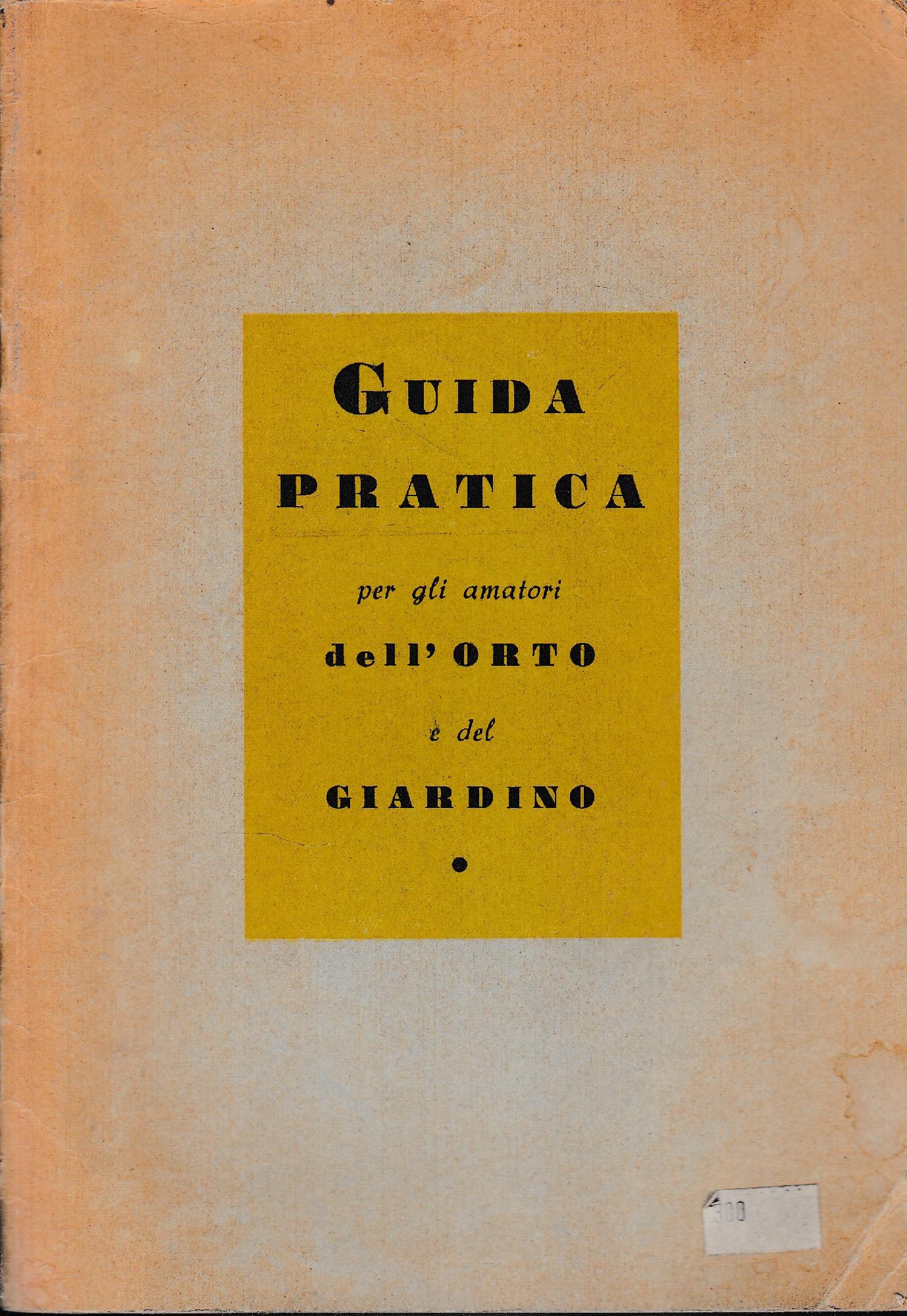 Guida pratica per gli amatori dell'orto e del giardino - copertina
