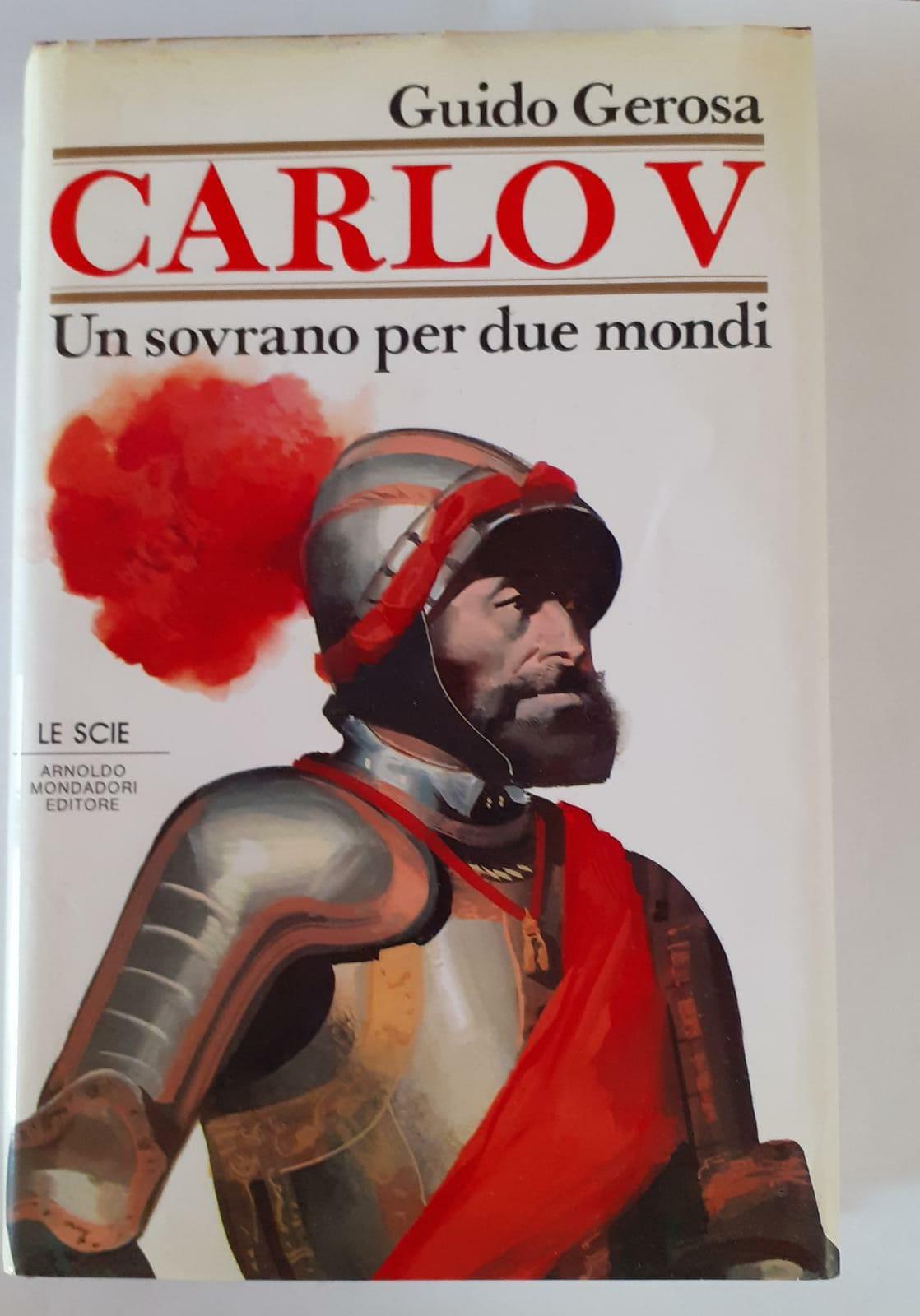 Carlo V. Un sovrano per due mondi - copertina