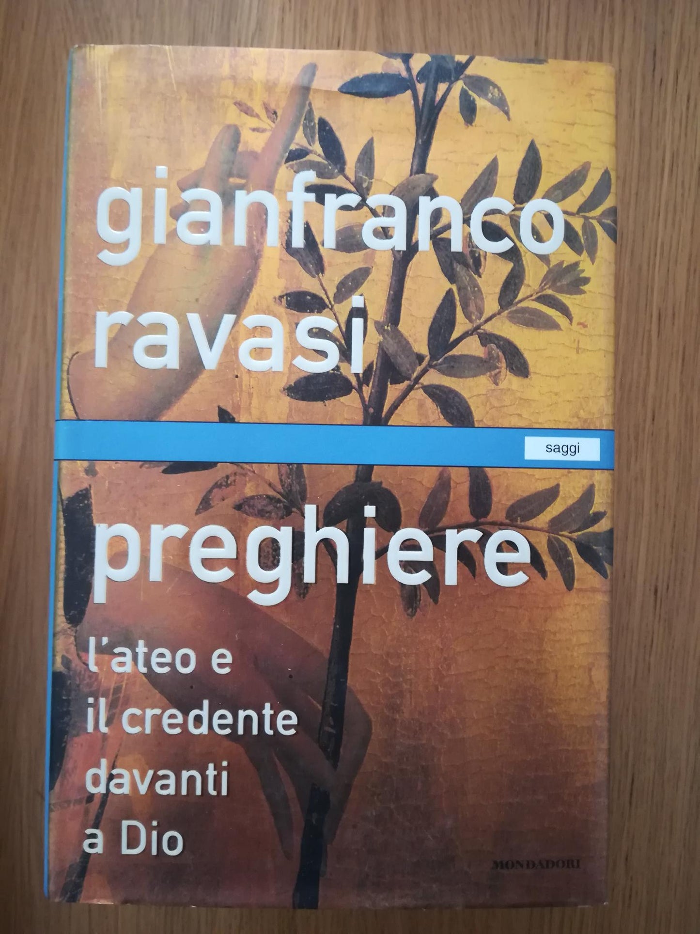 Preghiere. L'ateo e il credente davanti a Dio - copertina