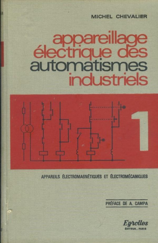 Appareillage électrique des automatismes industriels. Voll. 1-2 - copertina