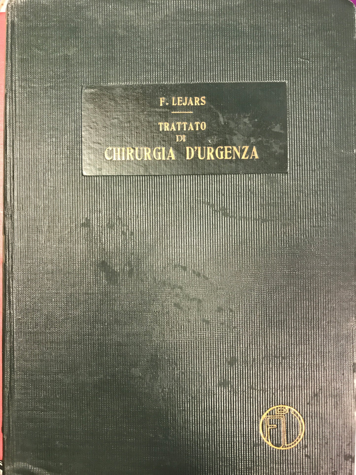 Trattato di chirurgia d'urgenza. Parte prima - copertina
