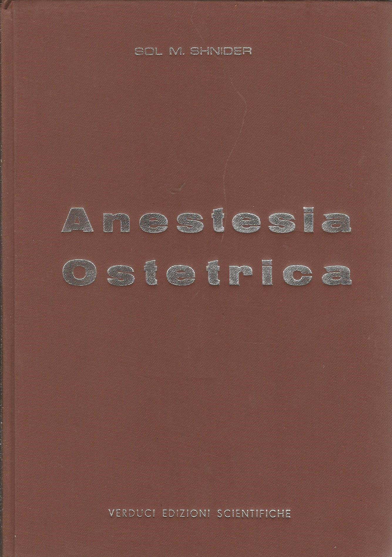 Anestesia ostetrica. Concetti correnti e pratica - copertina