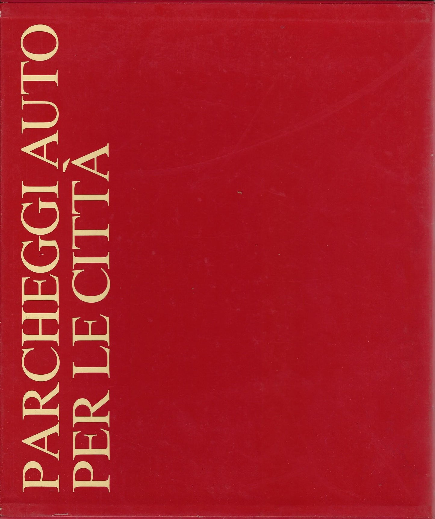 Parcheggi auto per le città - copertina